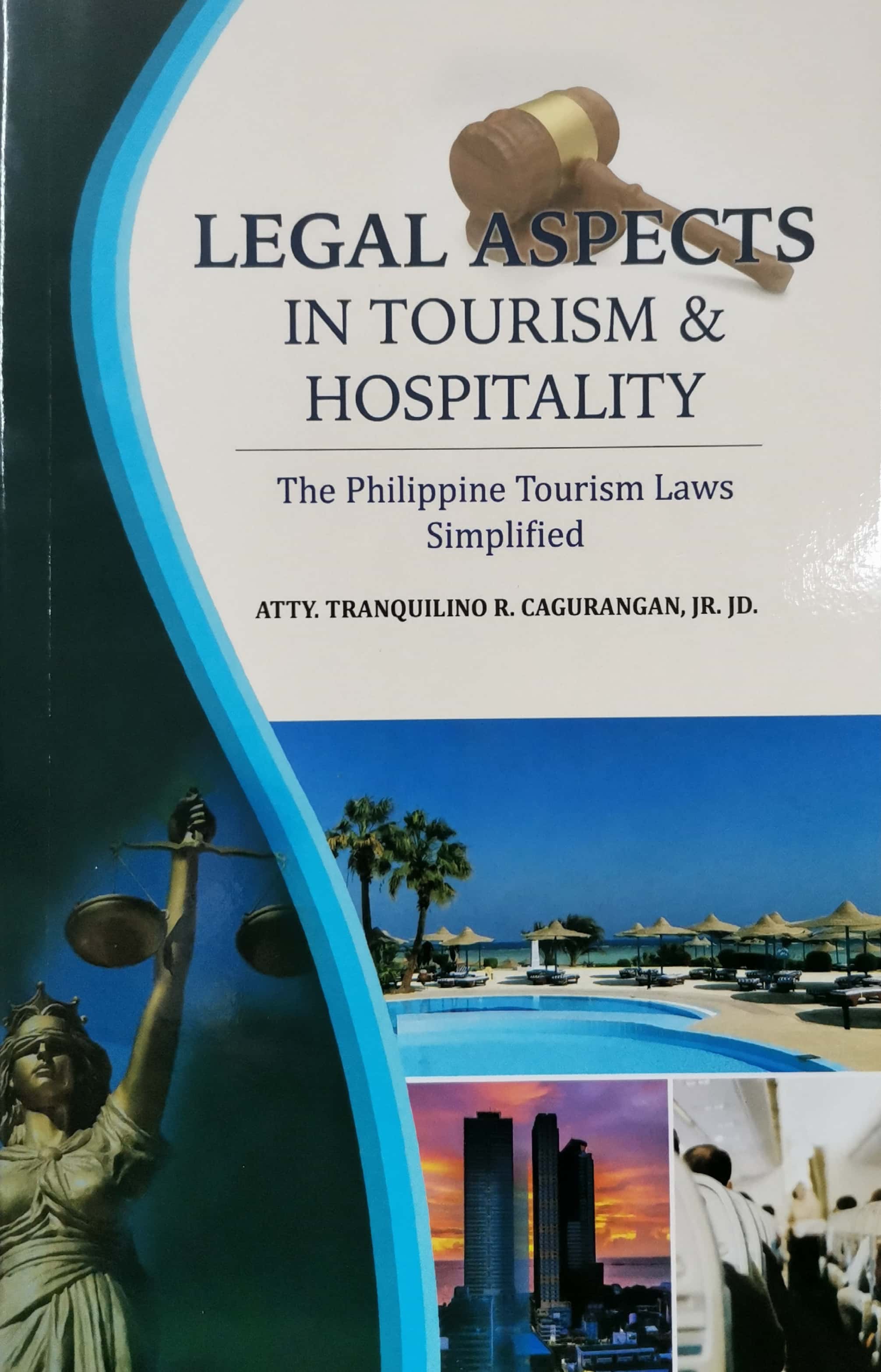 Legal Aspects In Tourism Hospitality Mindshapers Publishing